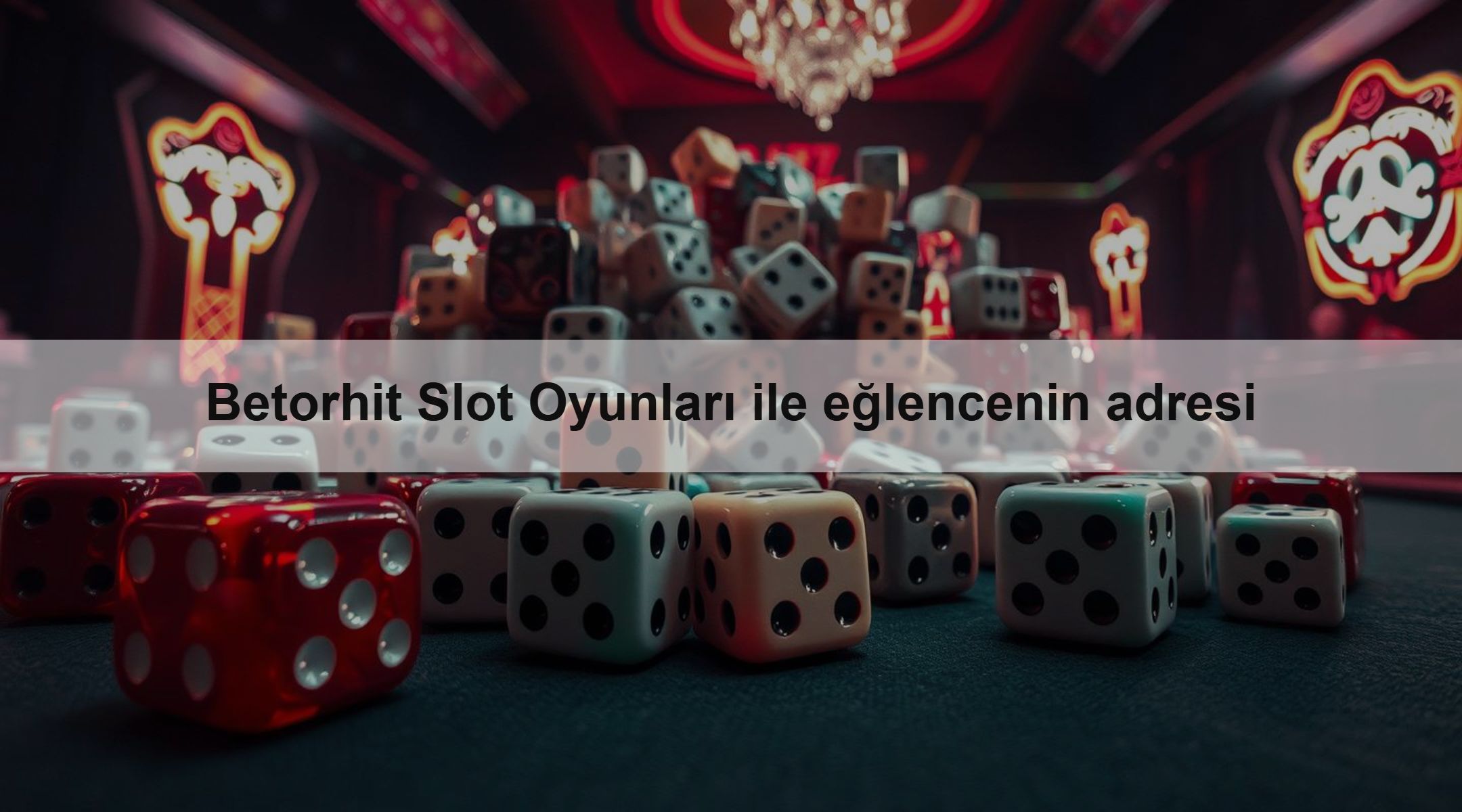 Betorhit Slot Oyunları ile eğlencenin adresi