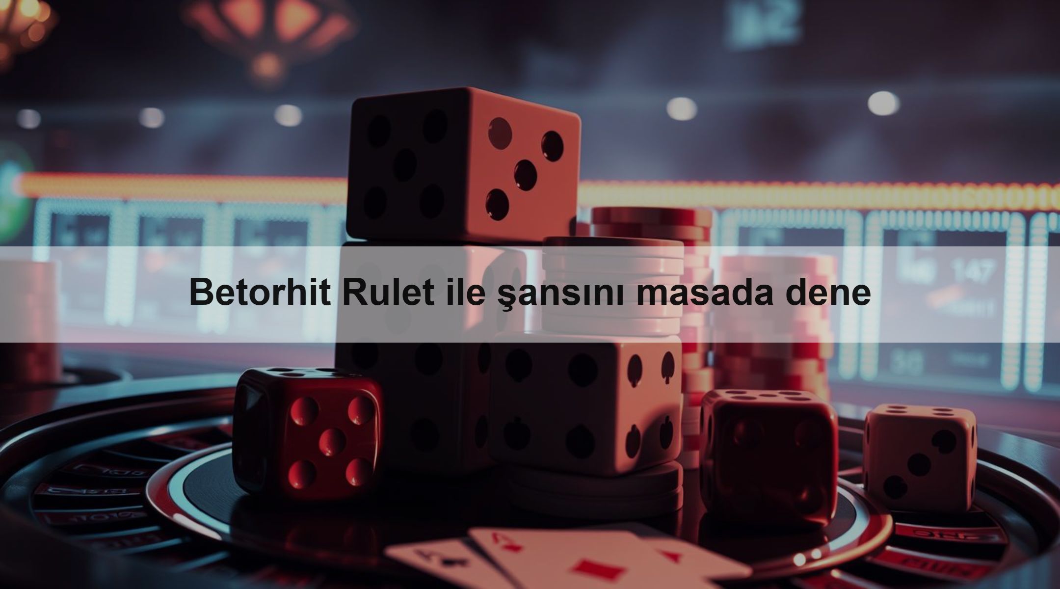 Betorhit Rulet ile şansını masada dene